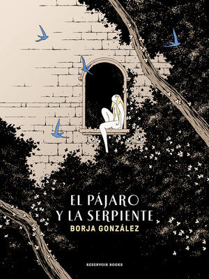 El pájaro y la serpiente (Las Tres Noches 3) - ebook
